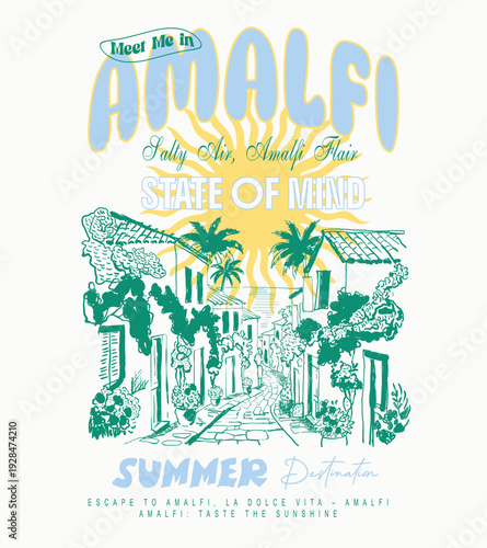 Summer Resort artwork. hand drawing vector graphic illustration for Amalfi beach. girl's women's t-shirt design sweatshirt design. tropical summer print design.