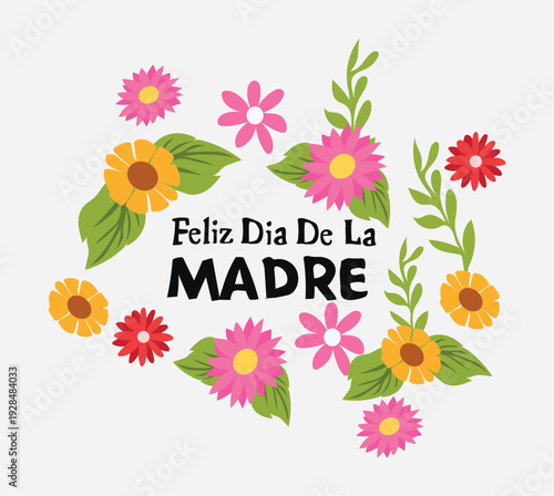 mother's day, feliz dia de la madre, happy mothers day, is celebrated every year on 10 may