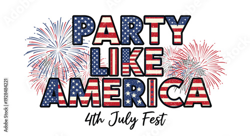 Patriotic 4th of July party typography