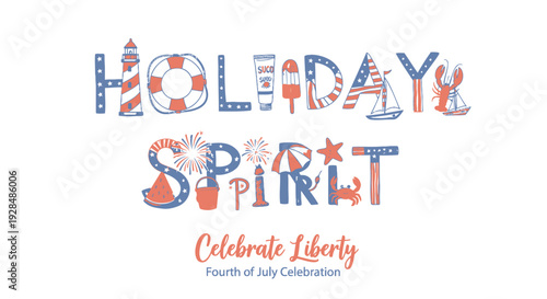 Holiday spirit typography with patriotic theme