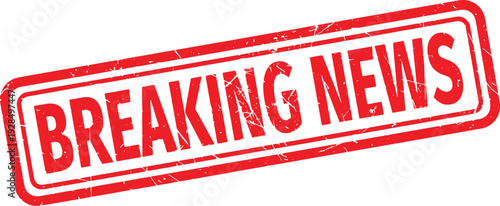 BREAKING NEWS red rubber stamp text
