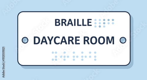 Accessible Signage: Braille Daycare Room Indicator Providing Visual And Tactile Information