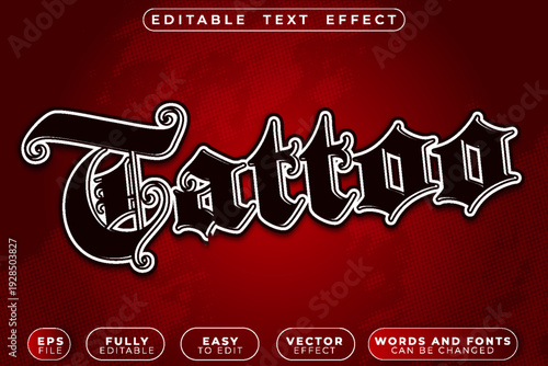 Tattoo Ghetto Urban Vector Fully Editable Smart Object Text Effect