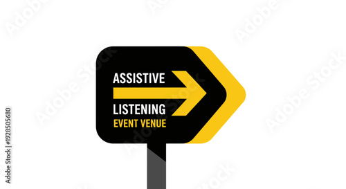 Assistive Listening Event Venue Signage with Directional Arrow Graphic Design