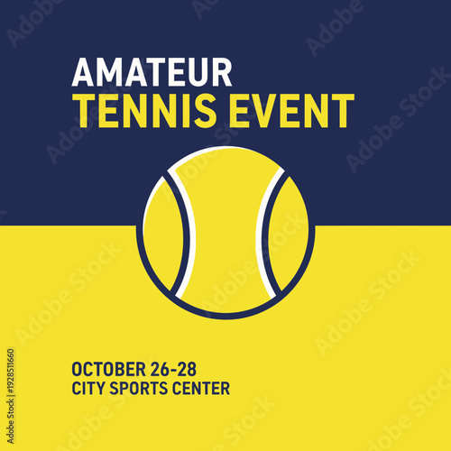 Amateur Tennis Event Announcement: A Vibrant Graphic Design for Sporting Competitions