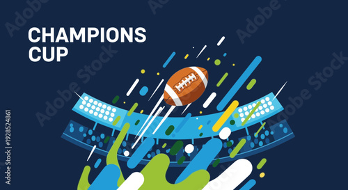 Champions Cup American Football Illustration, Vibrant Design with Stadium and Dynamic Movement