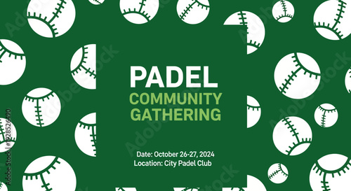 Community Padel Gathering Announcement Poster With Baseball Pattern And Green Background