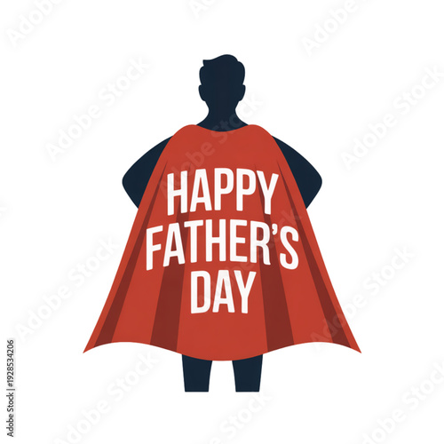 A cheerful superhero silhouette celebrating father's day with a heartfelt message. illustration