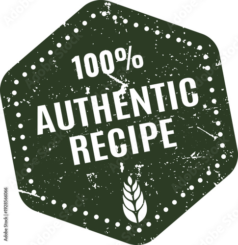 Distressed dark green hexagonal stamp for authentic hundred percent natural recipes featuring a wheat grain icon