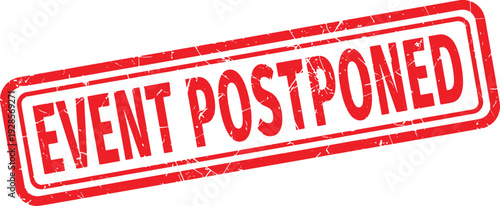 EVENT POSTPONED red rubber stamp text