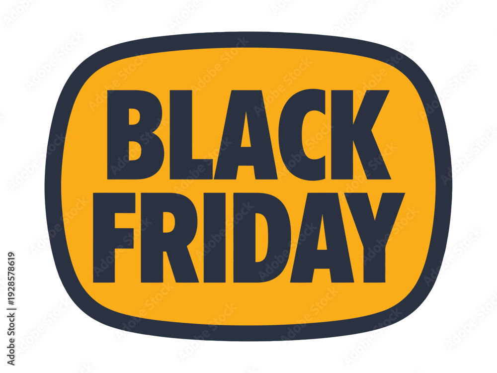 Fototapeta premium Black Friday sale announcement label features bold text inside a rounded rectangle.