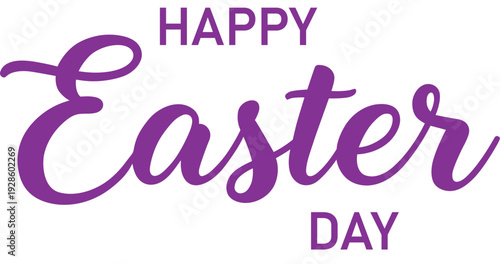 Happy easter day greeting with purple text on white background celebrating easter sunday