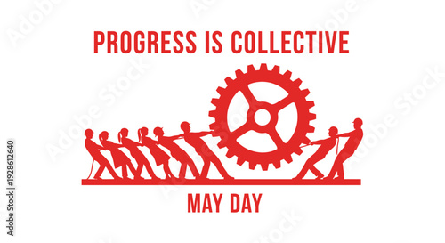 May Day labor movement icon with collective progress slogan