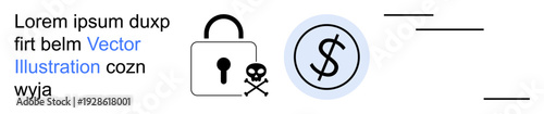 Cybersecurity, financial risk, data protection, hacking, online scams, digital threats. A lock with a skull, and a dollar sign in a circle. Cybersecurity and financial risk illustration