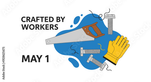 Labor day icons, crafted by workers, May 1.