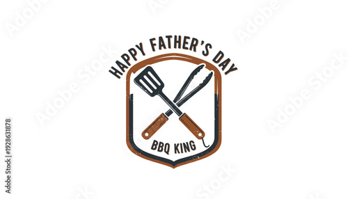 Happy Father's Day BBQ King emblem with crossed grill tools