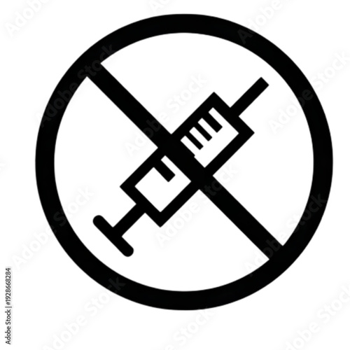 No Vaccination Prohibition Warning Sign Symbol isolated on transparent background.