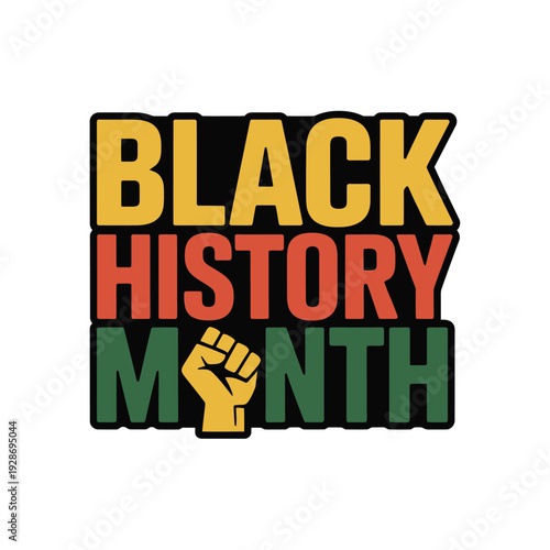Black History Month celebrated with iconic raised fist symbol.