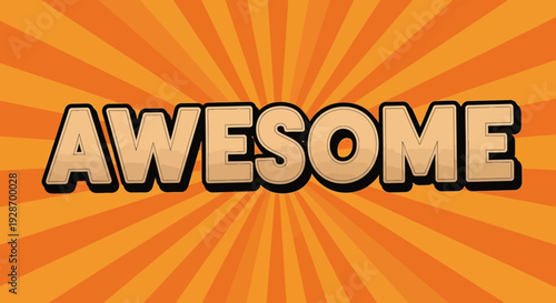 Awesome Word Text Graphic with Retro Sunburst Background