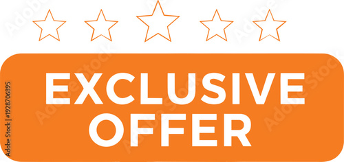 Exclusive Offer Orange Marketing Banner with Five Star Rating Icons for Business Promotions Special Discounts Sales Advertising Campaigns and Customer Loyalty Reward Program Templates