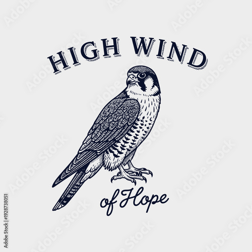 Peregrine Falcon Illustration with High Wind of Hope Text.