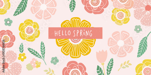 Floral spring background with hello spring banner featuring colorful flowers and leaves