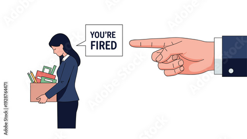 Large corporate hand points accusingly at a sad businesswoman holding a box of her belongings with a Youre Fired message.