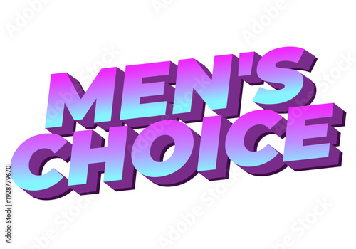 3d bold retro text saying mens choice in purple and cyan gradient, angled perspective on white background.
