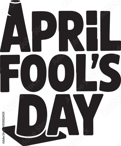 April fools day typography with traffic cone and silhouette elements