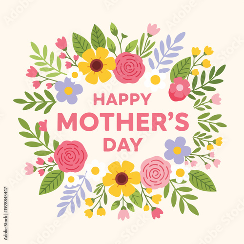 A floral wreath surrounds text expressing a celebration of maternal love