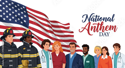 Illustration of diverse people with a firefighter and medical professional, standing before an American flag on National Anthem Day USA, with a patriotic design.