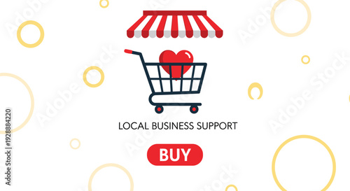 Local business support graphic featuring a shopping cart with a red heart under a red and white striped shop awning.