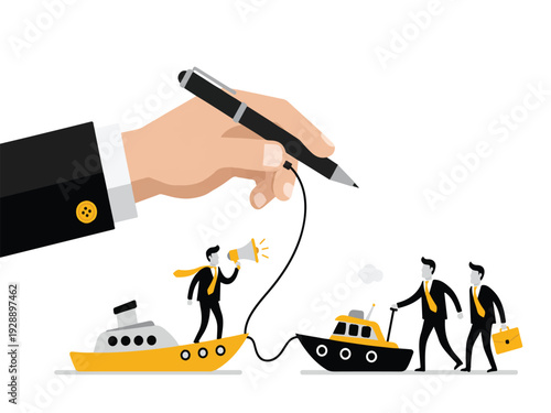Businessman on boat with megaphone being controlled by giant hand with pen  tug boat with men in business suits