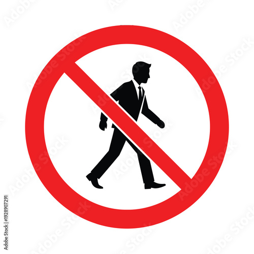 No entry sign with a silhouette of a man in a suit walking, indicating restricted access or no pedestrian zone.