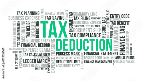 Tax Deduction Word Cloud Design for Finance Poster, Accounting Wall Art. Tax Deduction modern green typography
