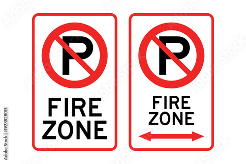 FIRE ZONE no-parking signs with directional arrow and prohibition symbol for public safety