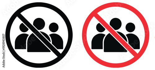Prohibited Crowd Sign – Black and Red No People Gathering Symbols