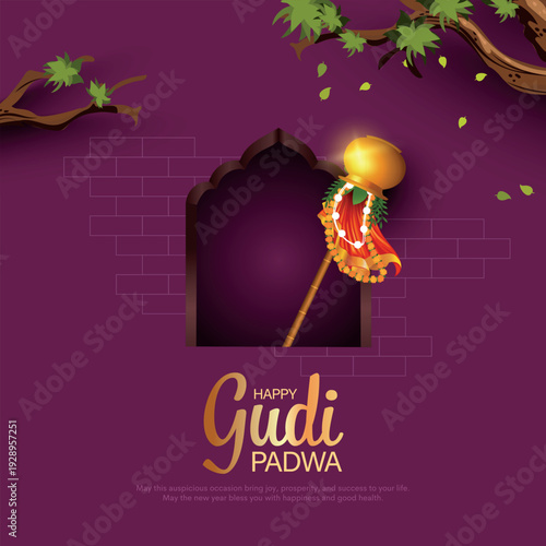 Happy Gudi Padwa with decorated background, festival of India. Creative vector illustration design.