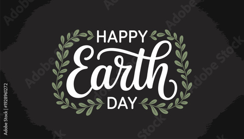 Happy earth day vector graphic with leafy wreath design for eco friendly campaigns and sustainable living