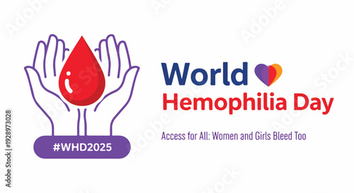 Graphic illustration for World Hemophilia Day featuring hands holding a red blood drop with a purple and orange heart, on a clean white background.