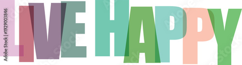 Overlapping letters in soft pastel colors spelling LIVEHAPY on a white Colorful text effect