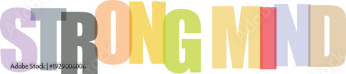 Translucent pastel colored block letters spelling STRONGMIND with Colorful text effect
