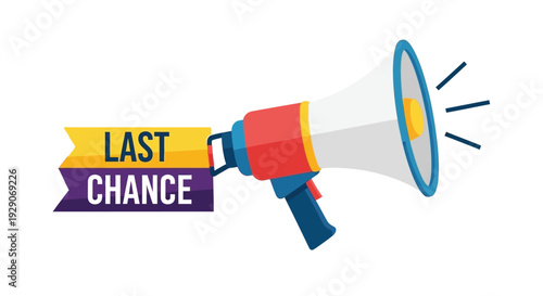 Colorful illustration of a megaphone with a last chance banner attached