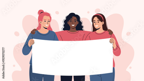 Three diverse women standing together with their arms around each other holding a large blank white banner for a custom message.