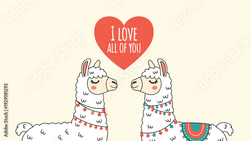 Two cute white llamas looking at each other with a large red heart containing the text I love all of you on a warm beige background.