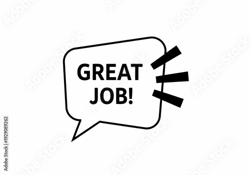 Great job speech bubble icon