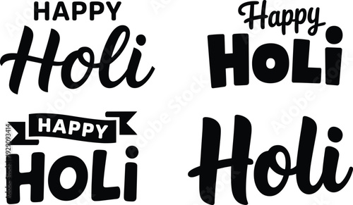 A set of four creative Happy Holi typography designs featuring handwritten brush lettering and modern calligraphy elements in black ink for Indian festival of colors celebration