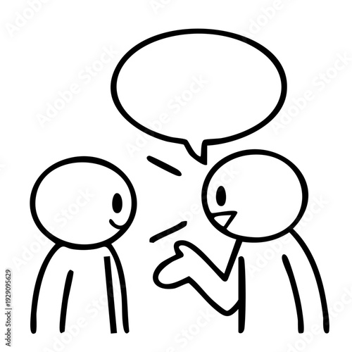 This image depicts two stick figures engaged in a conversation, with one figure speaking and the other listening. The speaking figure has a speech bubble above its head