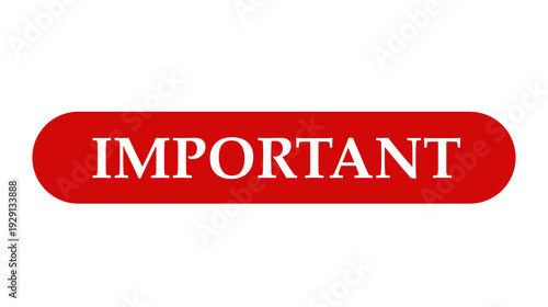 Important Notification Label Design ,mportant Red Badge Symbol Isolated