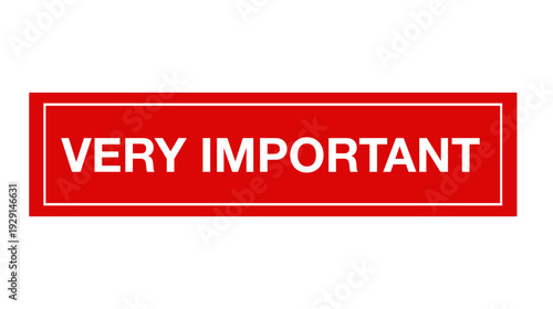 Very Important Attention Sign PNG , Very Important Priority Label Design